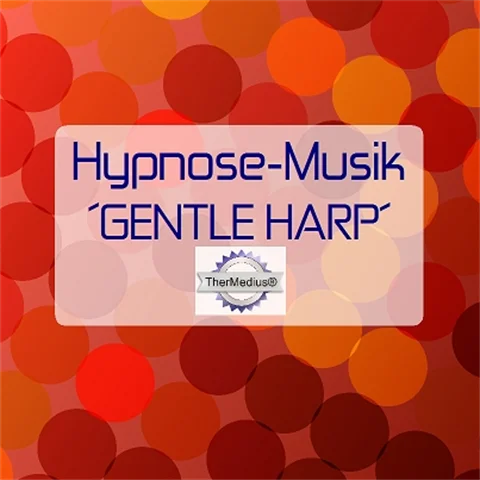 Hypnose-Musik GENTLE HARP mit Lizenz