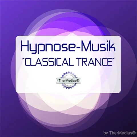Hypnose-Musik CLASSICAL TRANCE