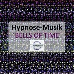 Hypnose-Musik BELLS OF TIME mit Lizenz